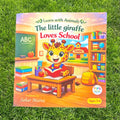 The Little Giraffe Loves School